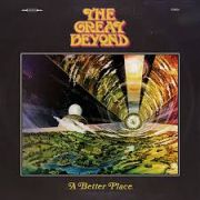 Review: The Great Beyond - A Better Place